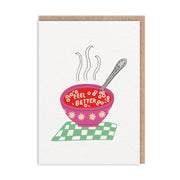 Feel Better Soup Get Well Soon Card (10500)