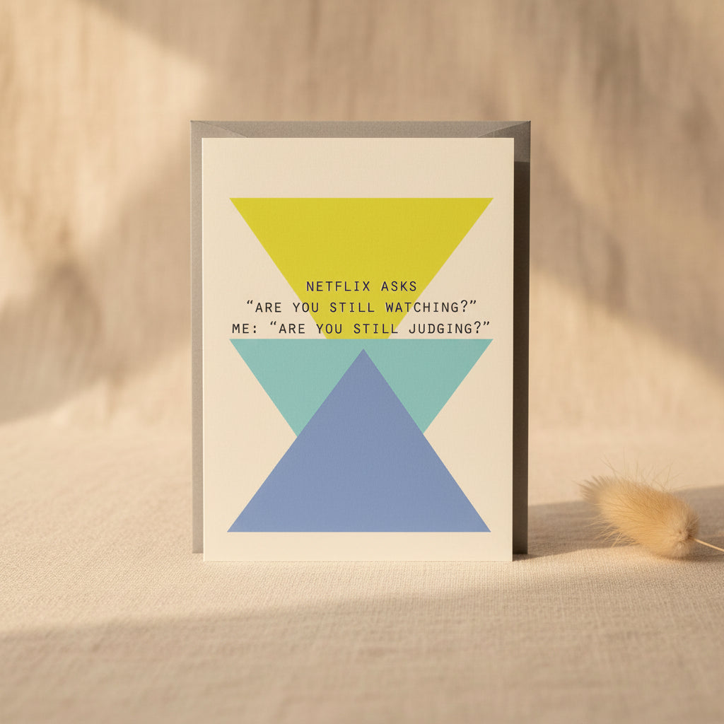 Netflix Judgment - Humorous Card