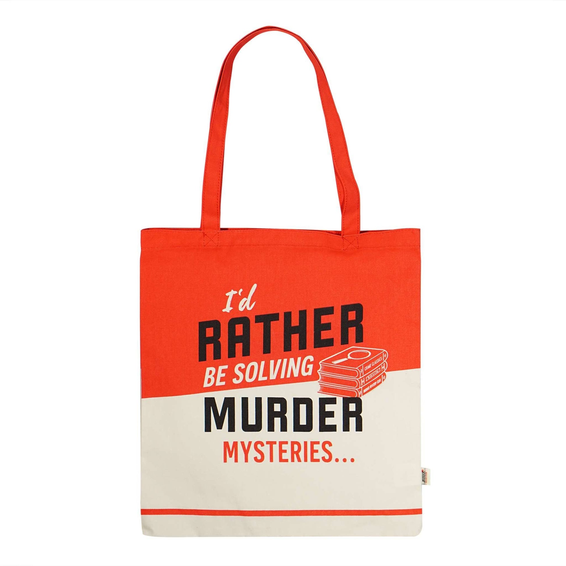 Red recycled cotton tote bag reading I'd Rather Be Solving Murder Mysteries