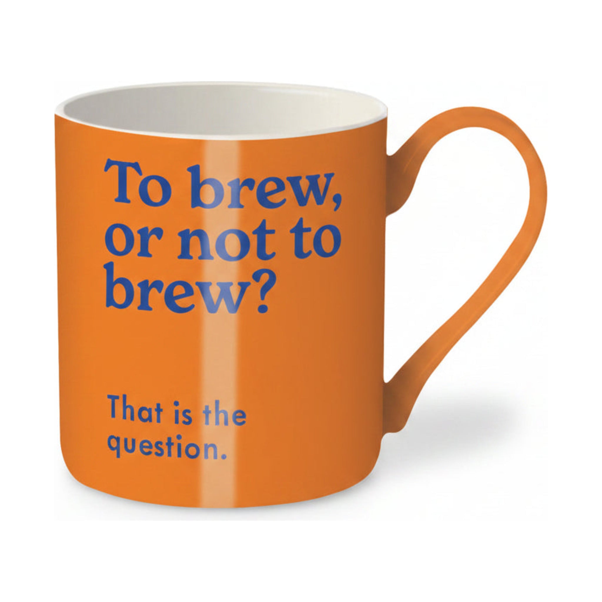 To Brew Or Not To Brew bright orange bone china mug with navy lettering