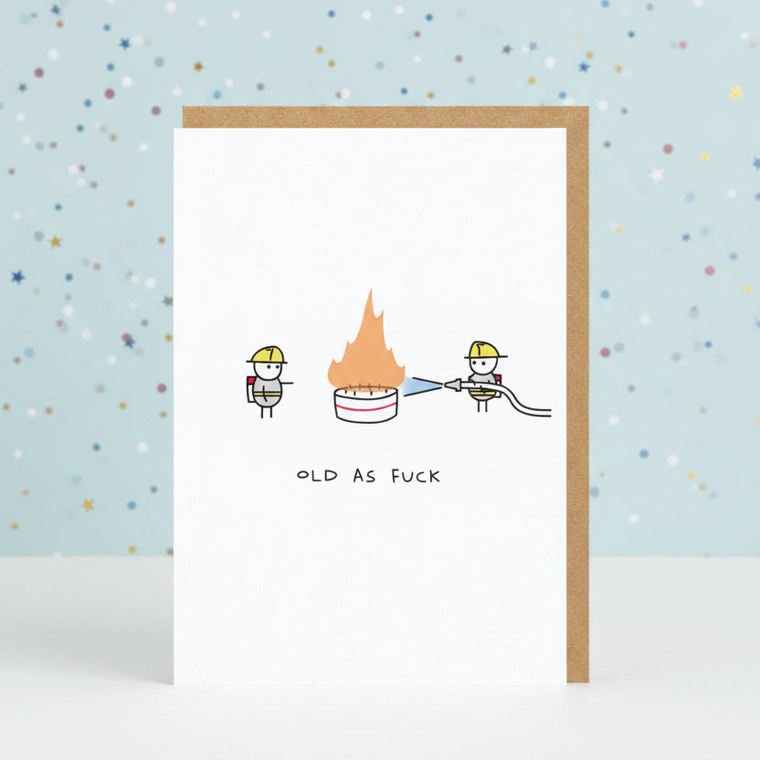 Old As F*ck Birthday Card