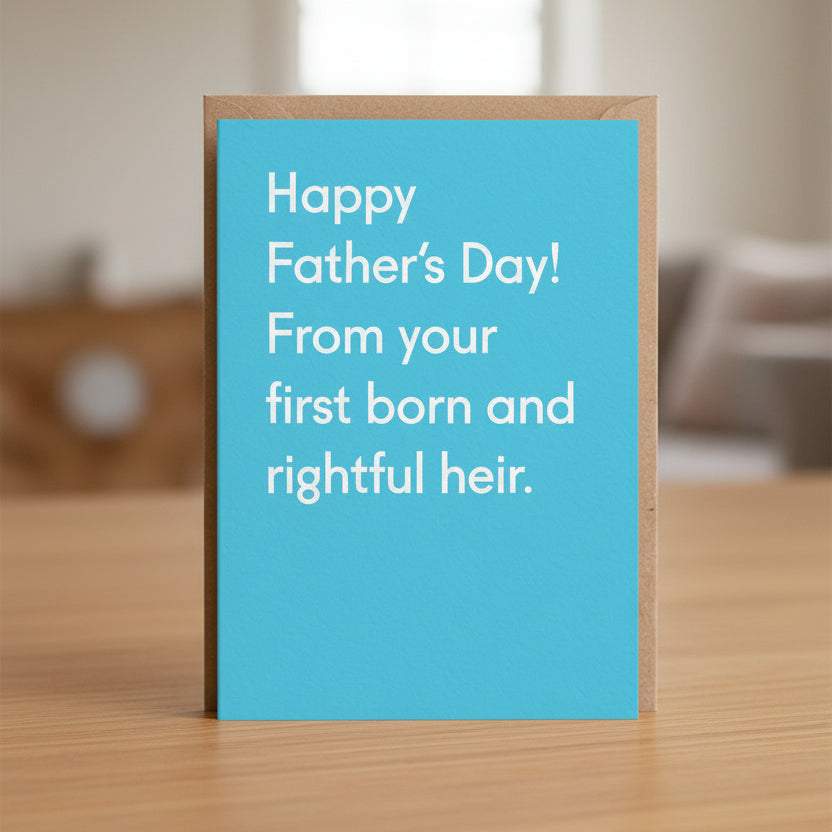 Rightful Heir Greeting Card