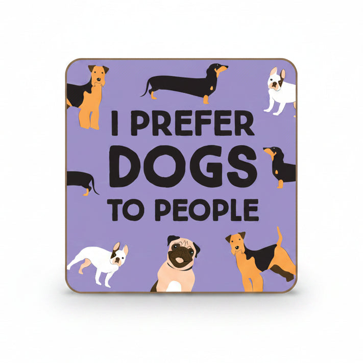 Lilac coaster with pugs and dachshunds and I Prefer Dogs text